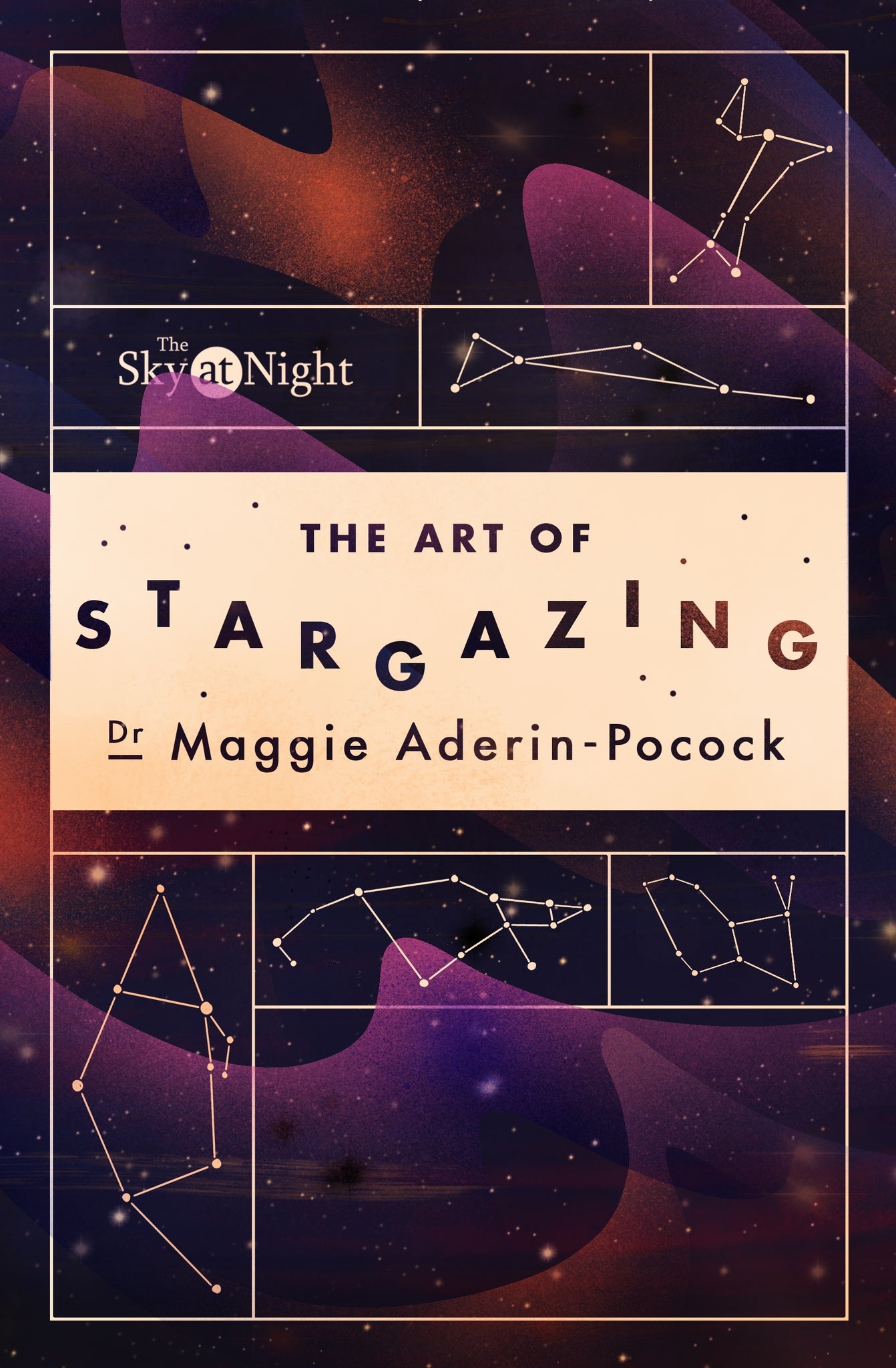 Image of cover of book titled The Art of Stargazing written by Dr Maggie Aderin-Pocock