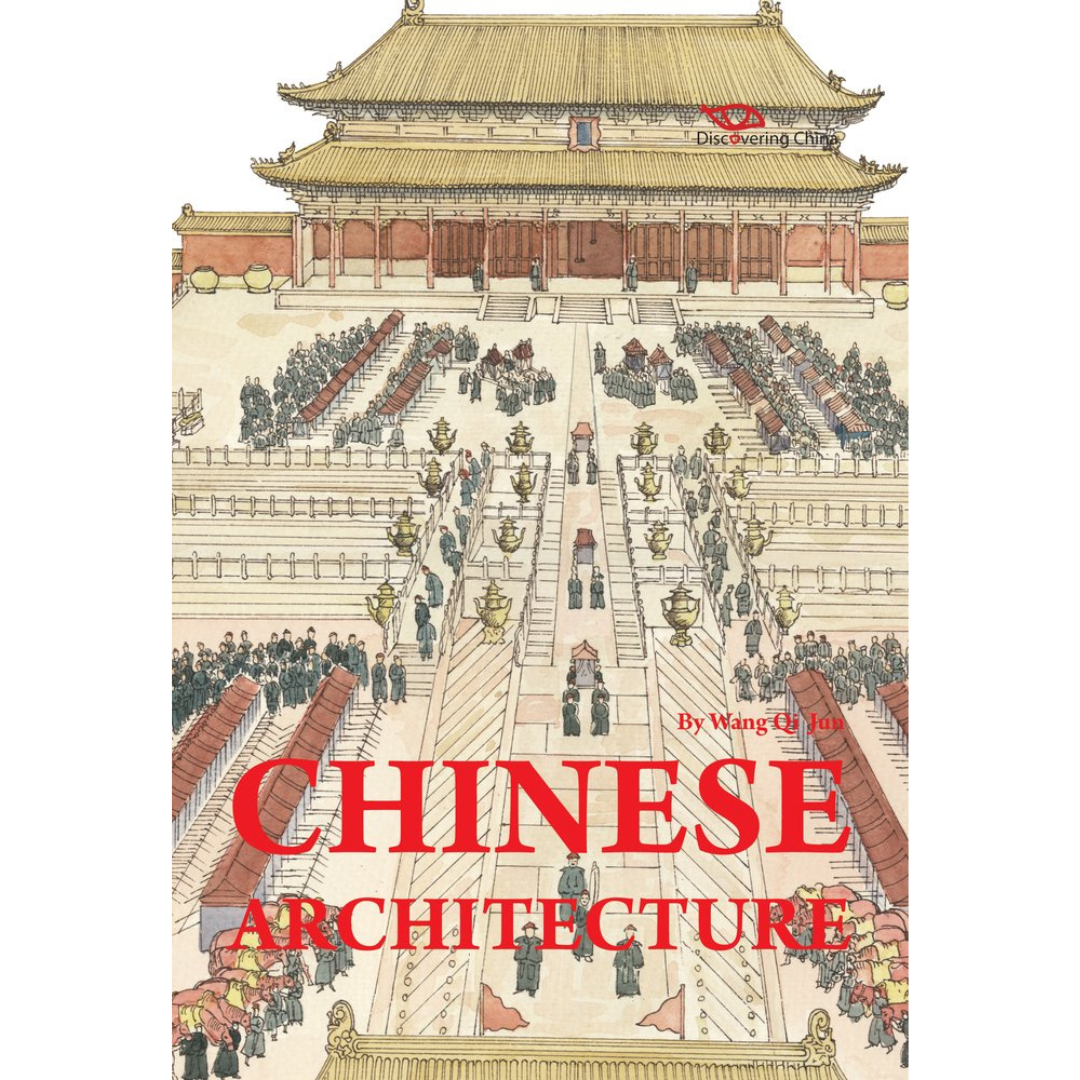 Image of front cover of book titled Chinese Architecture showing illustration of Chinese buildings with red text.