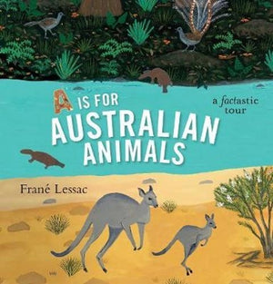 Image of cover of book titled A is for Australian Animals by Frané Lessac.