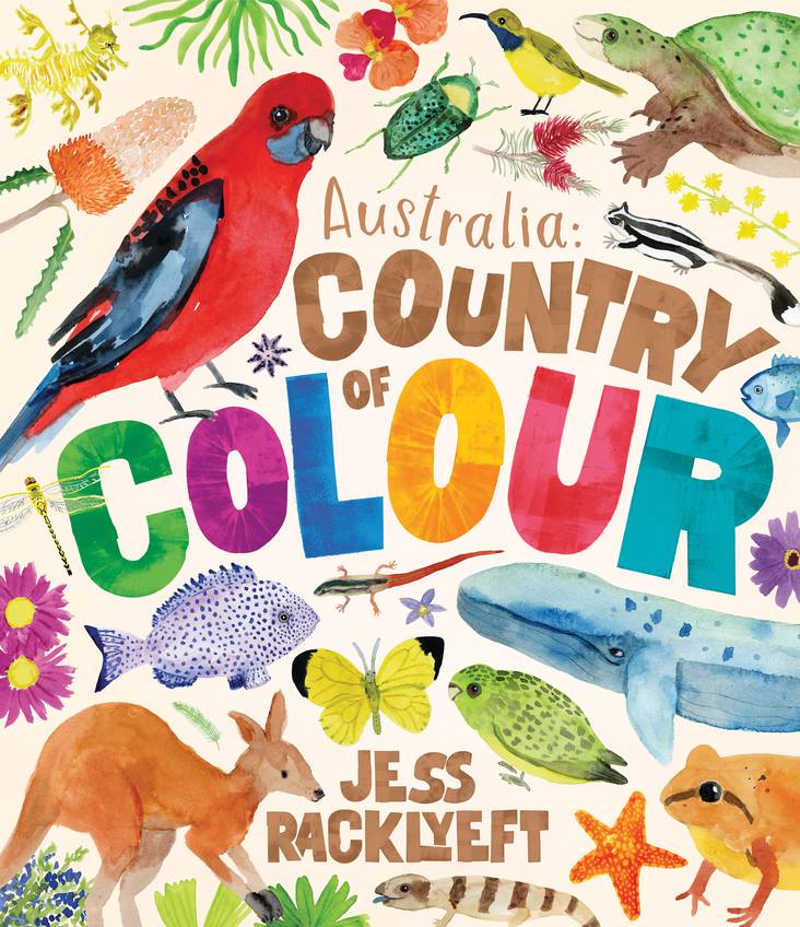 Image of front cover of book titled Australia: Country of Colour by Jess Racklyeft