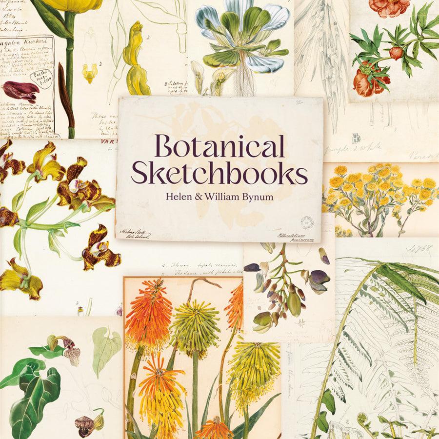 Image of front cover of book titled Botanical Sketchbooks by Helen and William Bynum