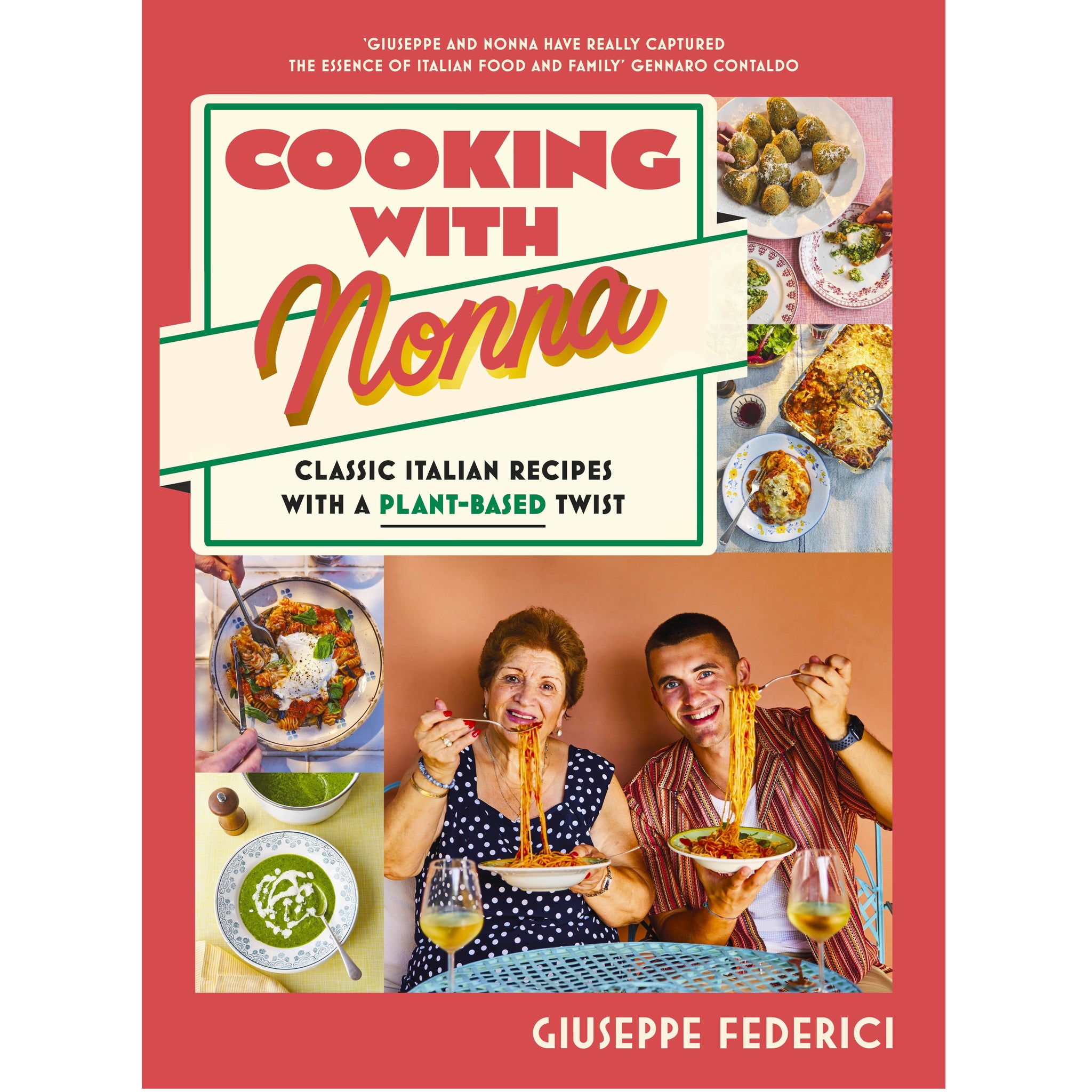 Cooking with Nonna book cover featuring classic Italian recipes with a plant-based twist by Giuseppe Federici.