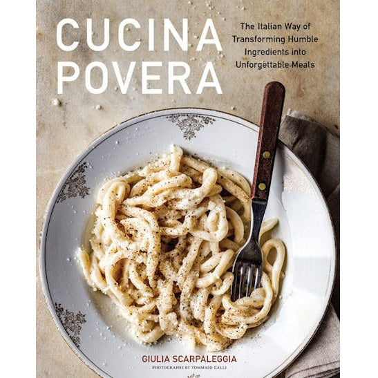 Book cover of Cucina Povera with a plate of pasta, fork, and subtitle about transforming humble ingredients.