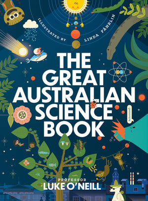 Image of cover of book titled The Great Australian Science Book by Professork Luke O'Neill.