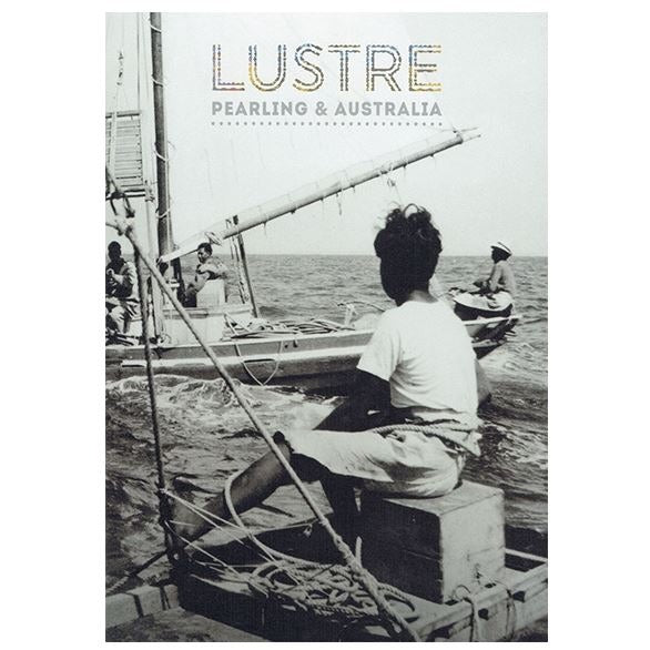 Lustre: Pearling and Australia