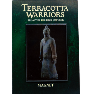 Magnet featuring a photograph of a real Terracotta Warrior statue, displayed on a dark green background with the text “Terracotta Warriors: Legacy of the First Emperor” above and “Magnet” below.