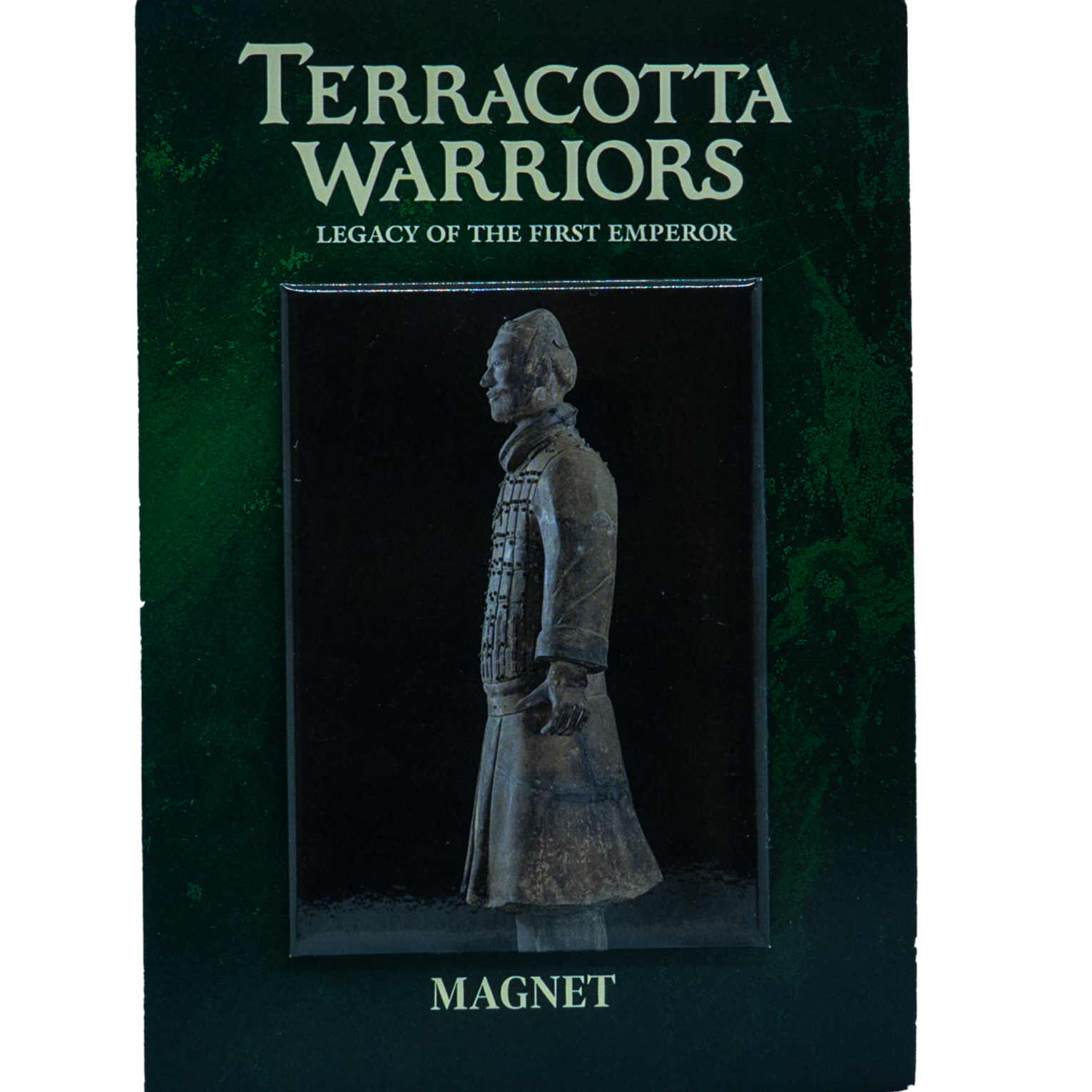 Magnet featuring a photograph of a real Terracotta Warrior statue, displayed on a dark green background with the text “Terracotta Warriors: Legacy of the First Emperor” above and “Magnet” below.