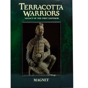 Magnet featuring a photograph of a real Terracotta Warrior statue, displayed on a dark green background with the text “Terracotta Warriors: Legacy of the First Emperor” above and “Magnet” below.