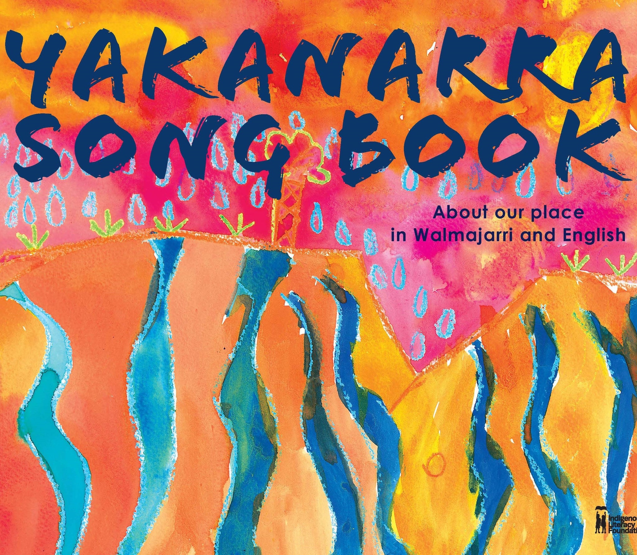 Image of front cover of book title Yakanarra Song Book