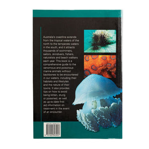Field Guide to Sea Stingers and other venomous and poisonous marine invertebrates Marsh and Slack-Smith back