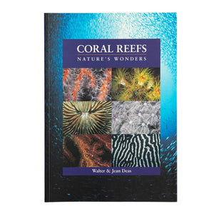 Coral Reefs Natures Wonders Walter and Jean Deas
