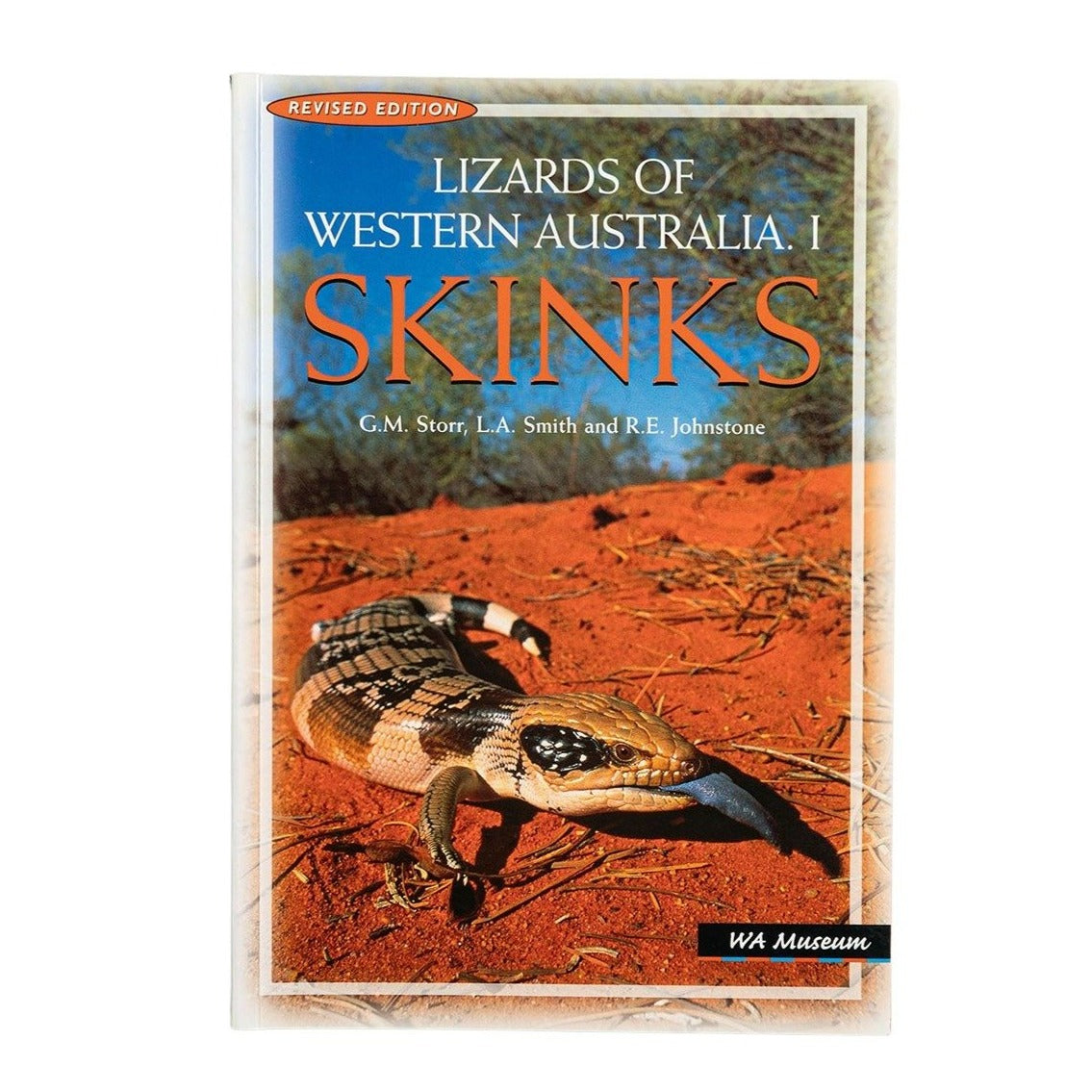 Lizards of Western Australia Vol 1 Skinks