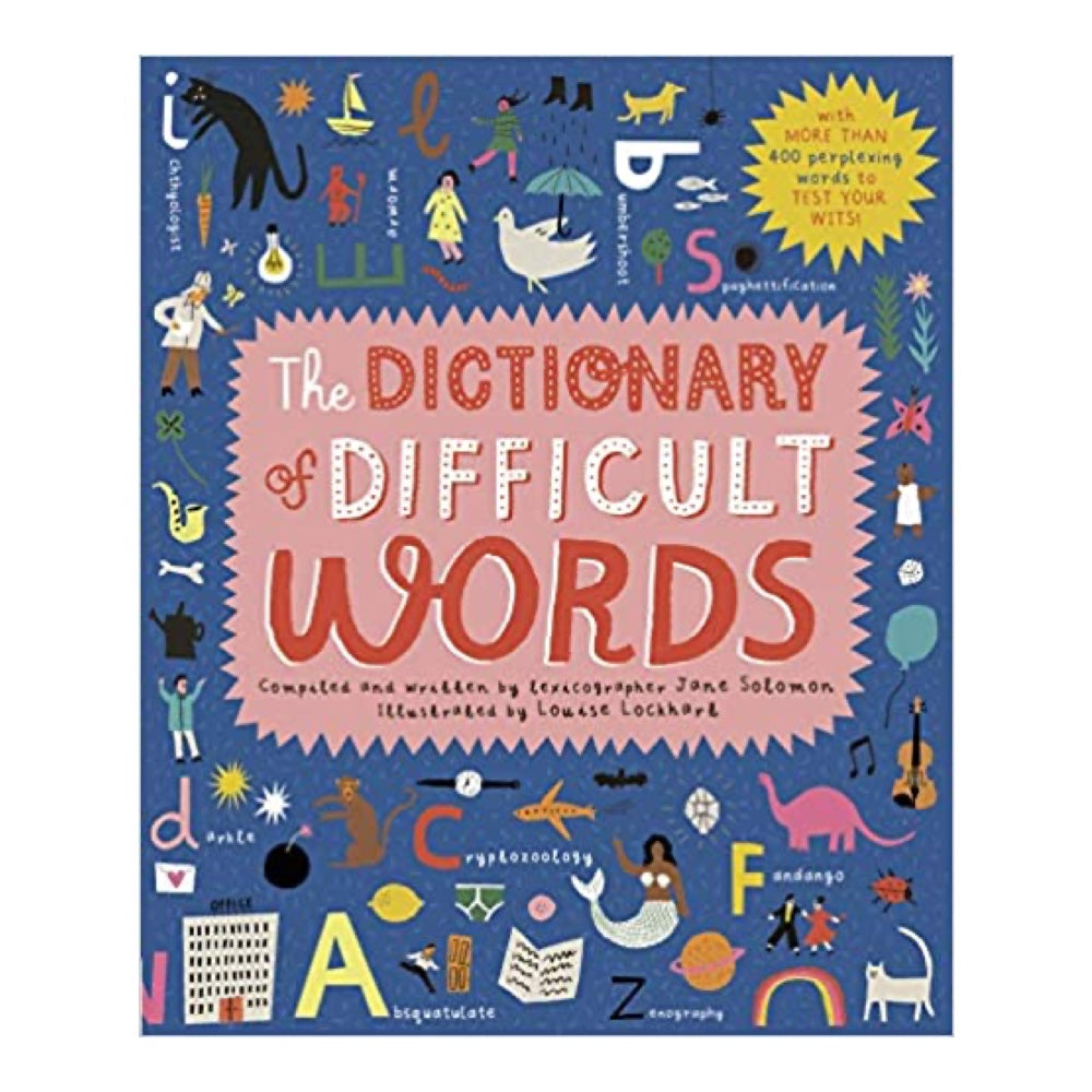 The Dictionary of Difficult Words: 400 Perplexing Words to Test Your Wits by Jane Solomon