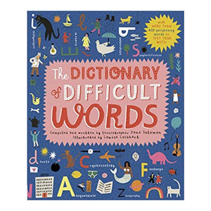 The Dictionary of Difficult Words: 400 Perplexing Words to Test Your Wits by Jane Solomon