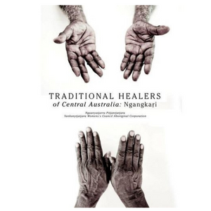 Traditional Healers of Central Australia