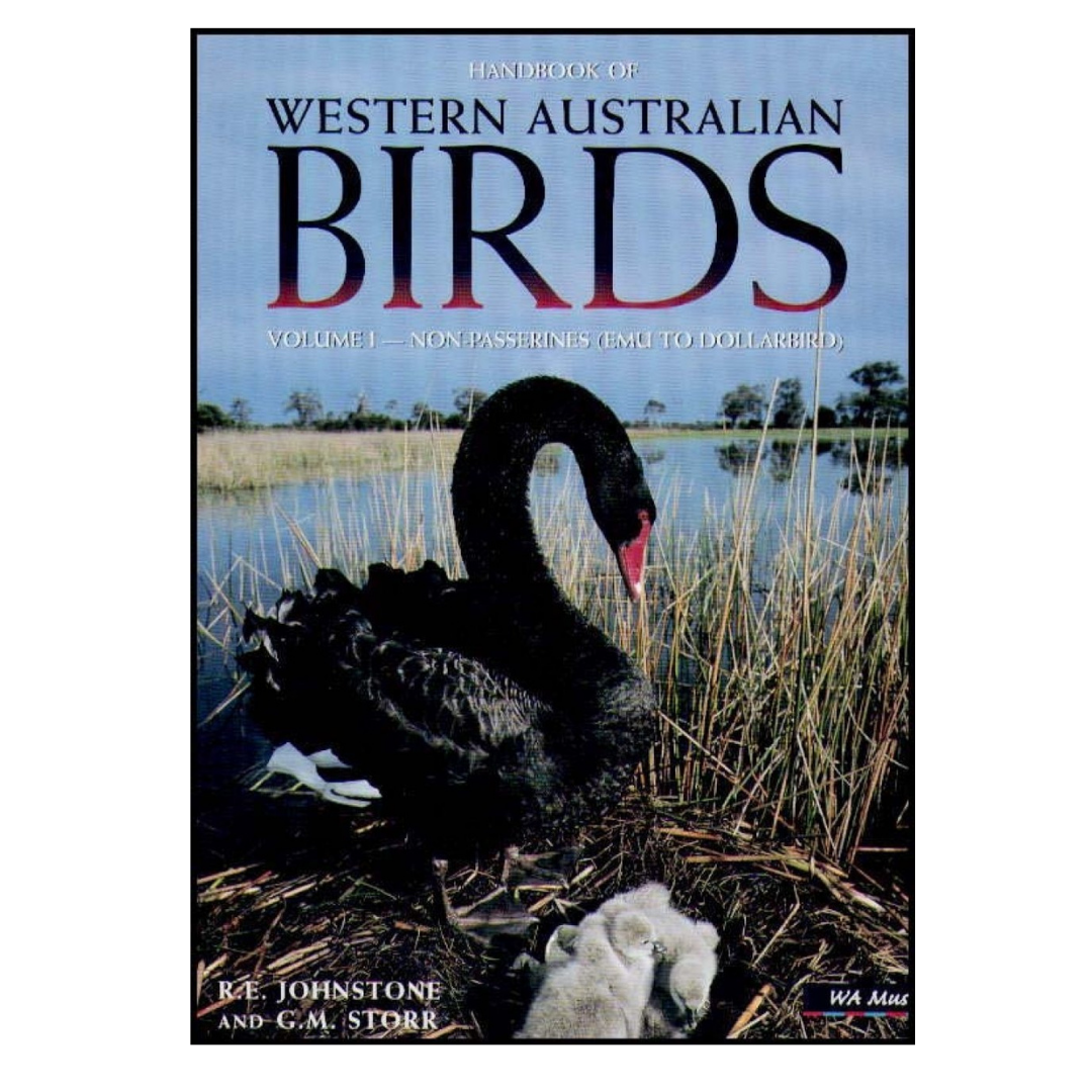 Handbook of Western Australian Birds Volume 1